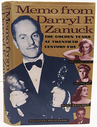 cover image Memo from Darryl F. Zanuck: The Golden Years at Twentieth Century-Fox
