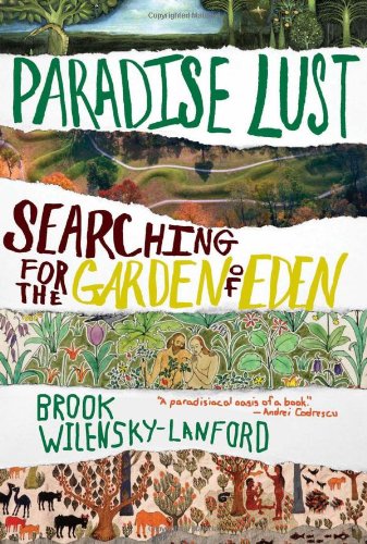 cover image Paradise Lust: Searching for the Garden of Eden