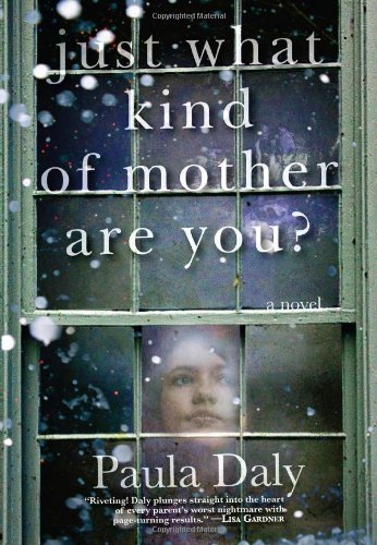 cover image Just What Kind of Mother Are You?