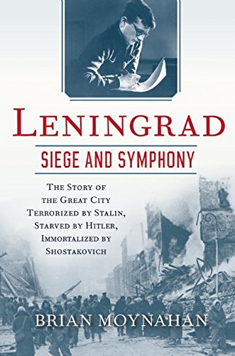 cover image Leningrad: Siege and Symphony