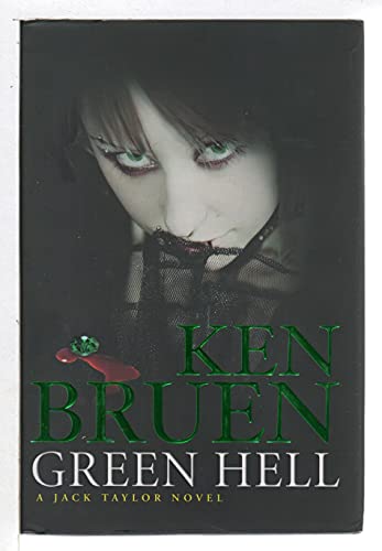 cover image Green Hell: A Jack Taylor Novel