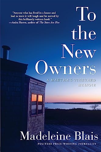 cover image To the New Owners: A Memoir of Martha’s Vineyard