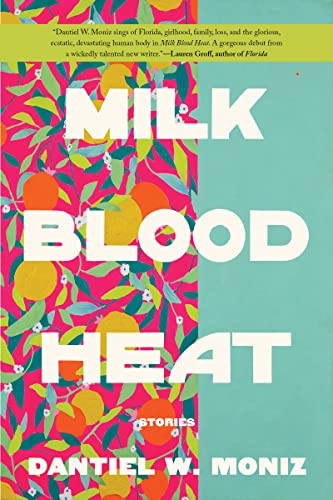 cover image Milk Blood Heat