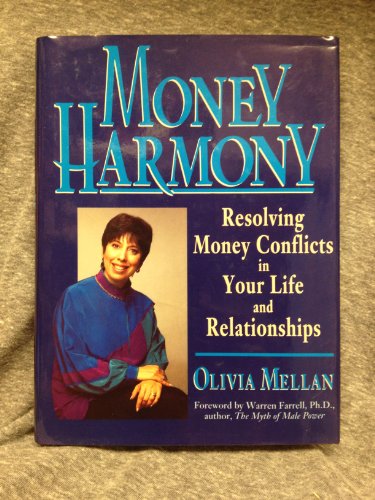 cover image Money Harmony: Resolving Money Conflicts in Your Life and Relationships