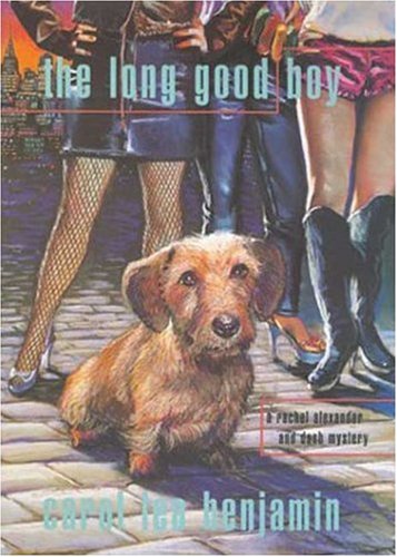 cover image THE LONG GOOD BOY: A Rachel Alexander and Dash Mystery