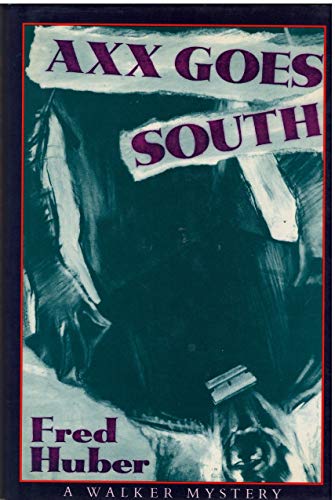cover image Axx Goes South