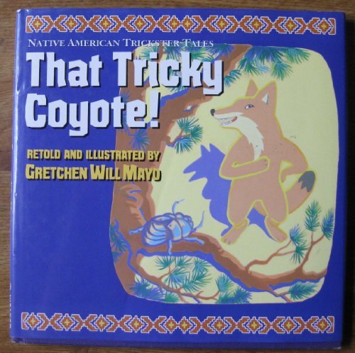 cover image Meet Tricky Coyote!