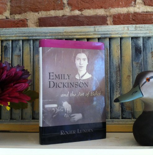 cover image Emily Dickinson & the Art of Belief
