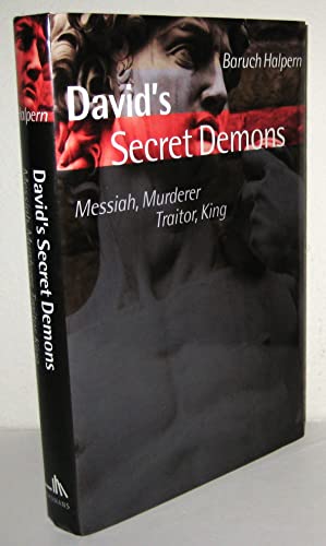 cover image DAVID'S SECRET DEMONS: Messiah, Murderer, Traitor, King