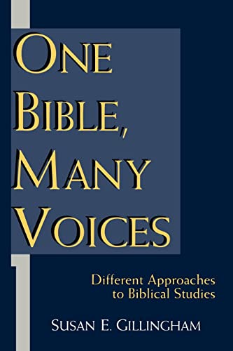 cover image One Bible, Many Voices: Different Approaches to Biblical Studies