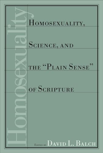 cover image Homosexuality, Science, and the Plain Sense of Scripture