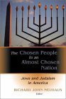 cover image THE CHOSEN PEOPLE IN AN ALMOST CHOSEN NATION: Jews and Judaism in America