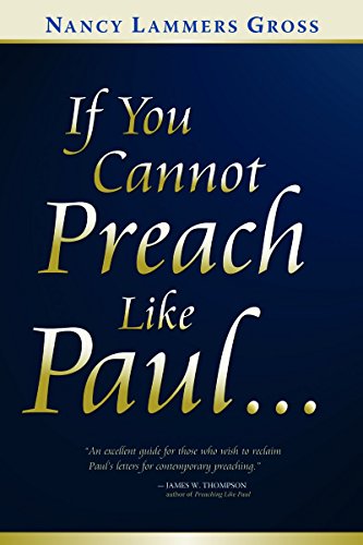 cover image If You Cannot Preach Like Paul...