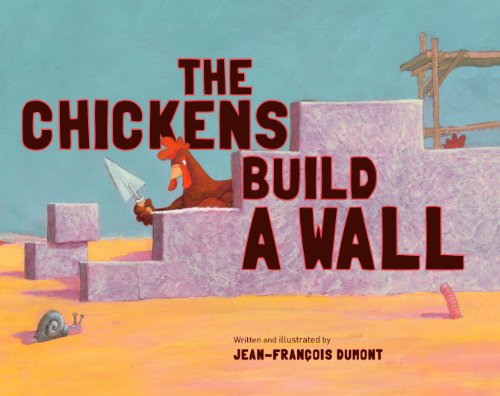 cover image The Chickens Build a Wall