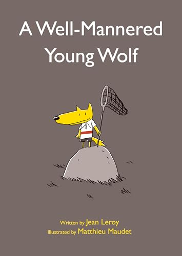 cover image A Well-Mannered Young Wolf