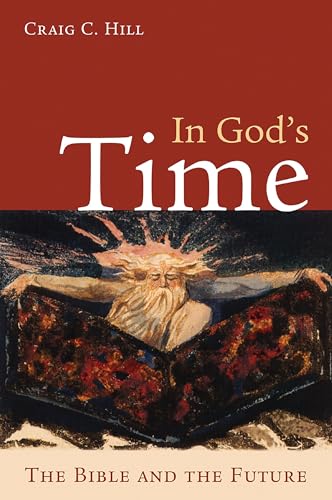 cover image IN GOD'S TIME: The Bible and the Future