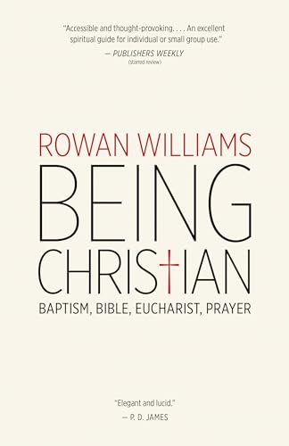 cover image Being Christian: Baptism, Bible, Eucharist, Prayer