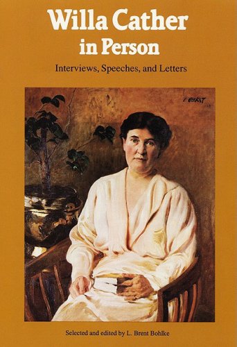 cover image Willa Cather in Person: Interviews, Speeches, and Letters