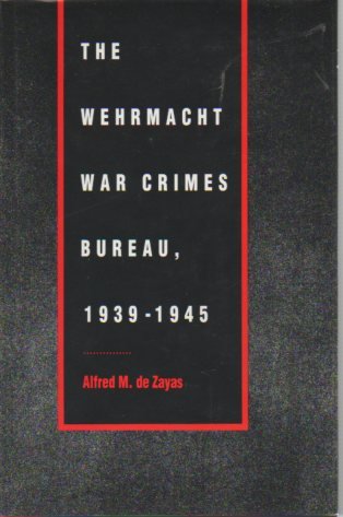 cover image The Wehrmacht War Crimes Bureau, 1939-1945