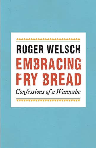 cover image Embracing Fry Bread: Confessions of a Wannabe