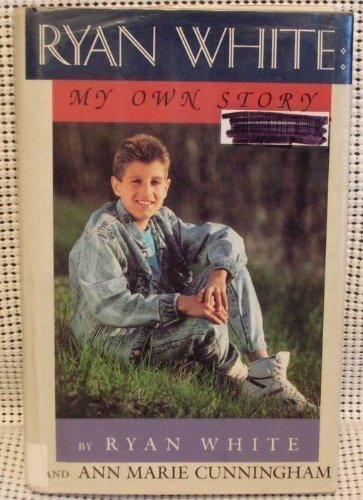 cover image Ryan White: My Own Story