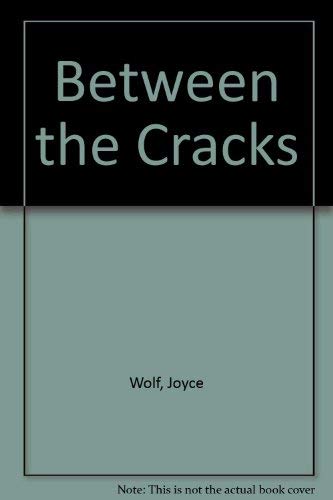 cover image Between the Cracks