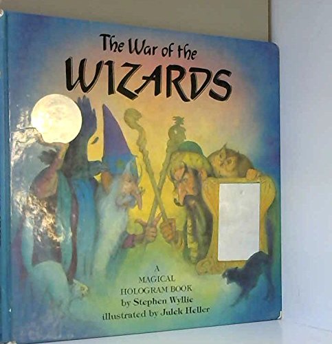 cover image The War of the Wizards: 9a Magical Hologram Book