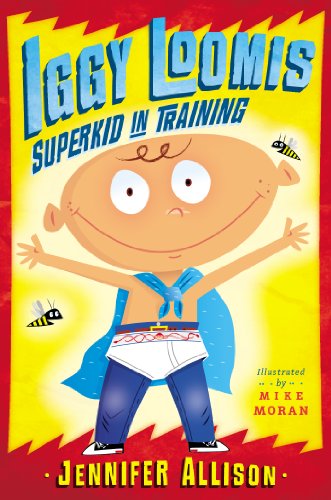 cover image Iggy Loomis, Superkid in Training