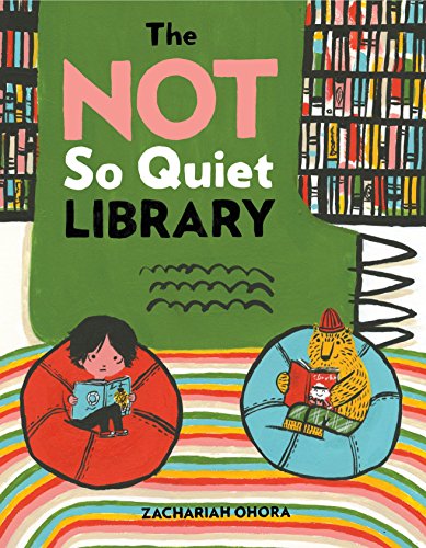 cover image The Not So Quiet Library