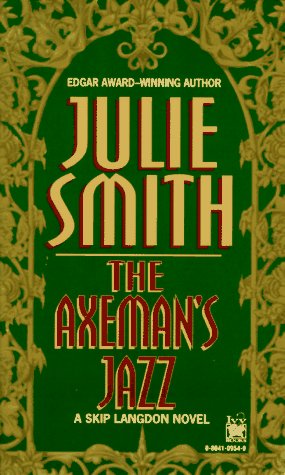 cover image The Axeman's Jazz: A Skip Langdon Novel