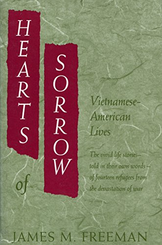 cover image Hearts of Sorrow: Vietnamese-American Lives