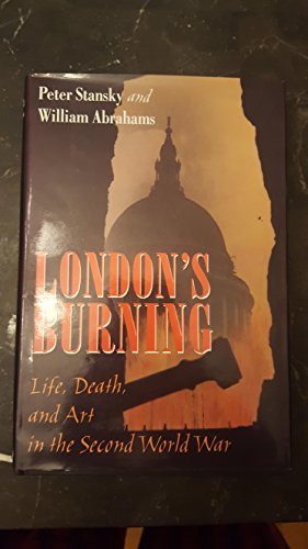 cover image London's Burning: Life, Death, and Art in the Second World War