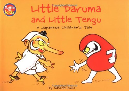 cover image Little Daruma & Little Tengu: A Japanese Children's Tale