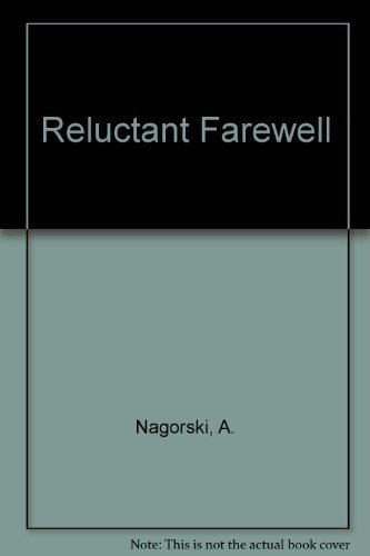 cover image Reluctant Farewell