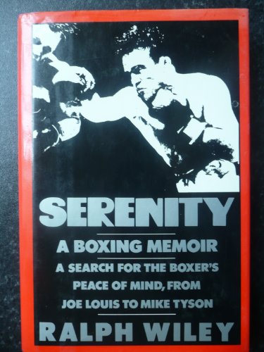cover image Serenity: A Boxing Memoir