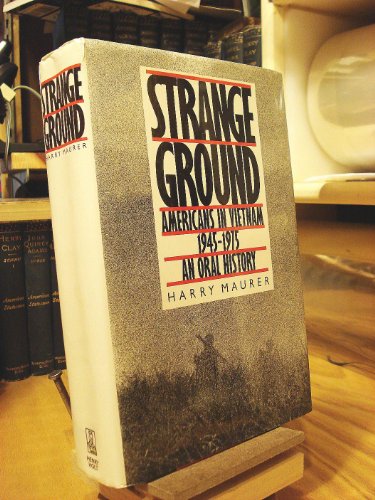 cover image Strange Ground: Americans in Vietnam, 1945-1975, an Oral History