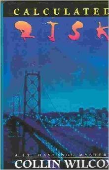 cover image Calculated Risk: A Lt. Hastings Mystery