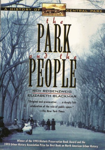 cover image The Park and the People: A History of Central Park