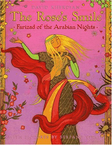cover image The Rose's Smile: Farizad of the Arabian Nights