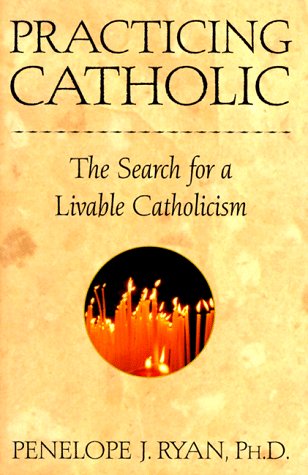 cover image Practicing Catholic