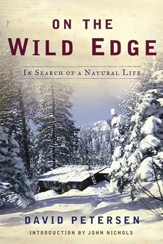 cover image ON THE WILD EDGE: In Search of a Natural Life