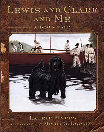 cover image Lewis and Clark and Me: A Dog's Tale