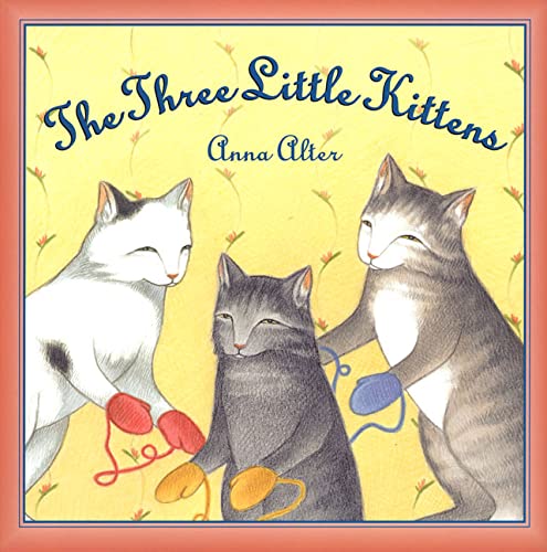 cover image The Three Little Kittens