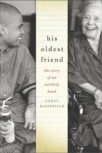 cover image His Oldest Friend: The Story of an Unlikely Bond