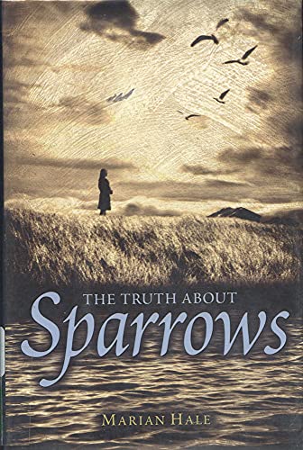 cover image THE TRUTH ABOUT SPARROWS