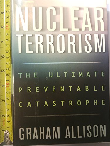 cover image NUCLEAR TERRORISM: The Ultimate Preventable Catastrophe