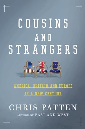 cover image Cousins and Strangers: America, Britain, and Europe in a New Century