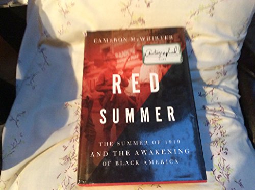 cover image Red Summer: The Summer of 1919 and the Awakening of Black America