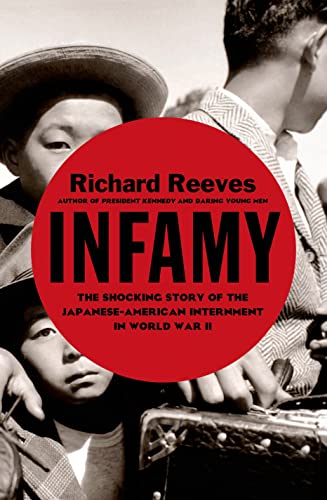 cover image Infamy: The Shocking Story of the Japanese American Internment in World War II