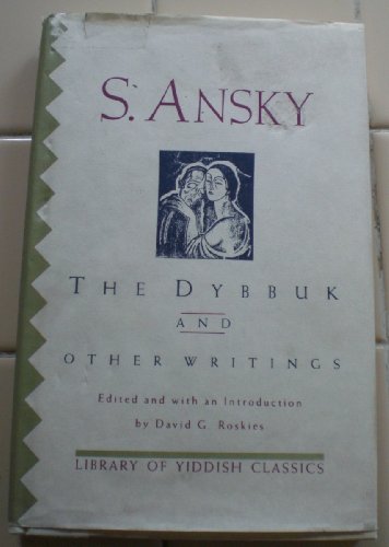 cover image The Dybbuk and Other Writings